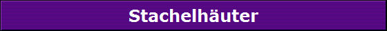 Stachelh�uter